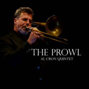 Al Cron Quintet - The Prowl (2025)