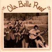 Ola Belle Reed - Ola Belle Reed (1973)