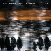 Julia Hülsmann Quartet - In Full View (2013)