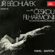 Czech Philharmonic Orchestra, Jiří Bělohlávek - Jiří Bělohlávek Conducted Czech Philharmonic Orchestra: Ravel, Bartók (2016)