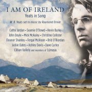 Various Artists - I Am of Ireland / Yeats in Song (2021) [Hi-Res]