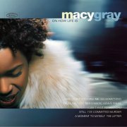 Macy Gray - On How Life Is (1999)