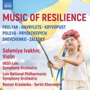 Solomiya Ivakhiv, INSO-Lviv, Lviv National Philharmonic Symphony Orchestra, Roman Kreslenko, Serhii Khorovets - Music of Resilience (2026) [Hi-Res]