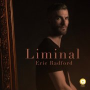 Eric Radford - Liminal (2024)