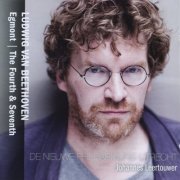 De Nieuwe Philharmonie Utrecht, Johannes Leertouwer - Beethoven: Egmont Ouverture, Symphonies No. 4 & 7 (2011)