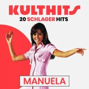 Manuela - KULTHITS: Manuela - 20 Schlager Hits (2025)
