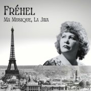 Frehel - Ma Musique, La Java (Remastered 2025) (2026) Hi-Res