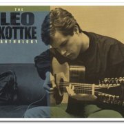 Leo Kottke - The Leo Kottke Anthology [2CD Remastered Set] (1997)