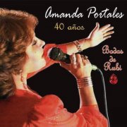 Amanda Portales - Bodas de Rubí (Edición 40 aniversario) (2023)