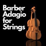 VA - Barber Adagio for Strings (2023)