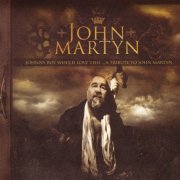 VA - Johnny Boy Would Love This... A Tribute To John Martyn (2011)