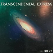 Transcendental Express - 10.30.21 (2022) [Hi-Res]