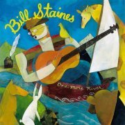 Bill Staines - One More River (1998)