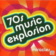 VA - 70s Music Explosion Vol. 3: Miracles (2CD) (2005)