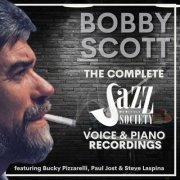 Bobby Scott - Bobby Scott: The Complete Jazz Heritage Society Recordings (2023)