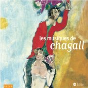 VA - Les musiques de Chagall (2014)