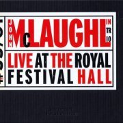 John McLaughlin Trio - Live At The Royal Festival Hall (2003)