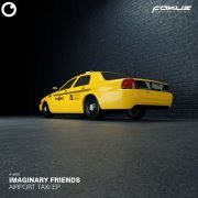 Imaginary Friends - Airport Taxi EP (2019) [Hi-Res]