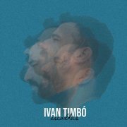 Ivan Timbó - Escolhas (2020)