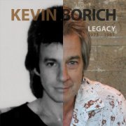 Kevin Borich - Legacy ('Hot' 1973-1981 Remastered, Vol. 1-3) (2022) [Hi-Res]