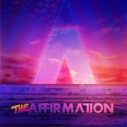 The Affirmation - The Affirmation (2021)