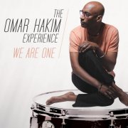 The Omar Hakim Experience - We Are One (2014)