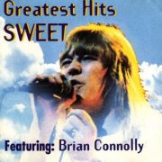 Sweet Fearuring: Brian Connolly - Greatest Hits (1997)