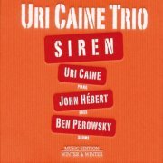 Uri Caine Trio - Siren (2011) [Hi-Res]