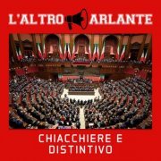 L'Altroparlante - Chiacchiere e distintivo (2024) Hi-Res