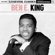 Ben E. King - Essential Classics, Vol. 499: Ben E. King (2024)