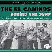 The El Caminos - Behind the Surf (2016)