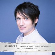 Guillaume Coppola - Schubert: Valses nobles et sentimentales (2014) [Hi-Res]