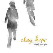 Clay Hips - Happily Ever After (2018)