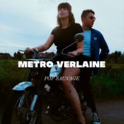 Metro Verlaine - Pop Sauvage (2024) Hi-Res