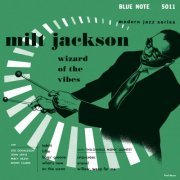 Milt Jackson - Wizard Of The Vibes (1952/2014) [Hi-Res]