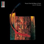 Nusrat Fateh Ali Khan & Party - Love and Devotion (1988/2015)