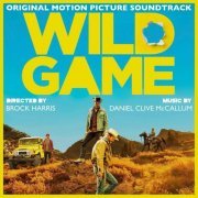 Daniel Clive McCallum - Wild Game (Original Motion Picture Soundtrack) (2023)