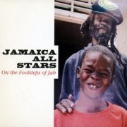 Jamaica All Stars - On the Footsteps of Jah (2016)