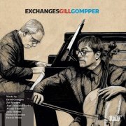 Tim Gill, David Gompper - Exchanges (2023) [Hi-Res]