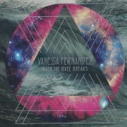 Vanessa Fernandez - When The Levee Breaks (2016)