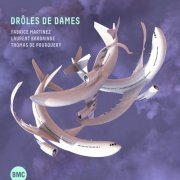 Fabrice Martinez - Drôles de Dames (2021)