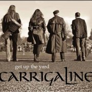 Carrigaline - Get up the Yard (2025)