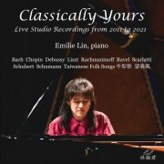 Emilie Lin - Classically Yours: Live Studio Recordings from 2011 to 2021 (2024)