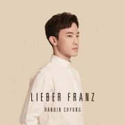 Hanbin Chyung - Lieber Franz (2022)