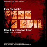 Unknown Error - Fear No Evil (2CD) (2006) FLAC