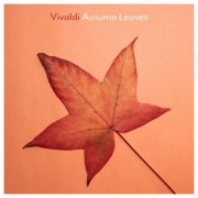 VA - Vivaldi: Autumn Leaves (2021) FLAC