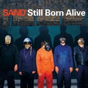 Sand - Still Born Alive (2025)