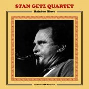 Stan Getz - Rainbow Blues (Live Boston '75) (2021)