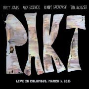 PAKT - Live in Columbus (March 3, 2023) (2024) [Hi-Res]