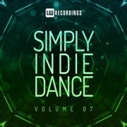 VA - Simply Indie Dance, Vol. 07 (2021)